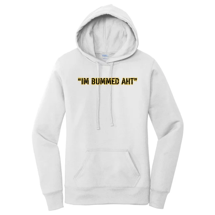 Im Bummed Aht Women's Pullover Hoodie