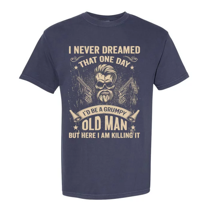 ID Become A Grumpy Old Man T Grumpy Vintage Garment-Dyed Heavyweight T-Shirt