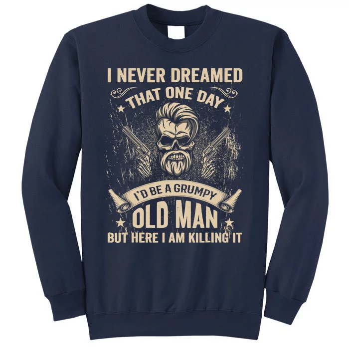 ID Become A Grumpy Old Man T Grumpy Vintage Sweatshirt