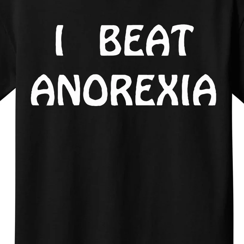 I Beat Anorexia Kids T-Shirt