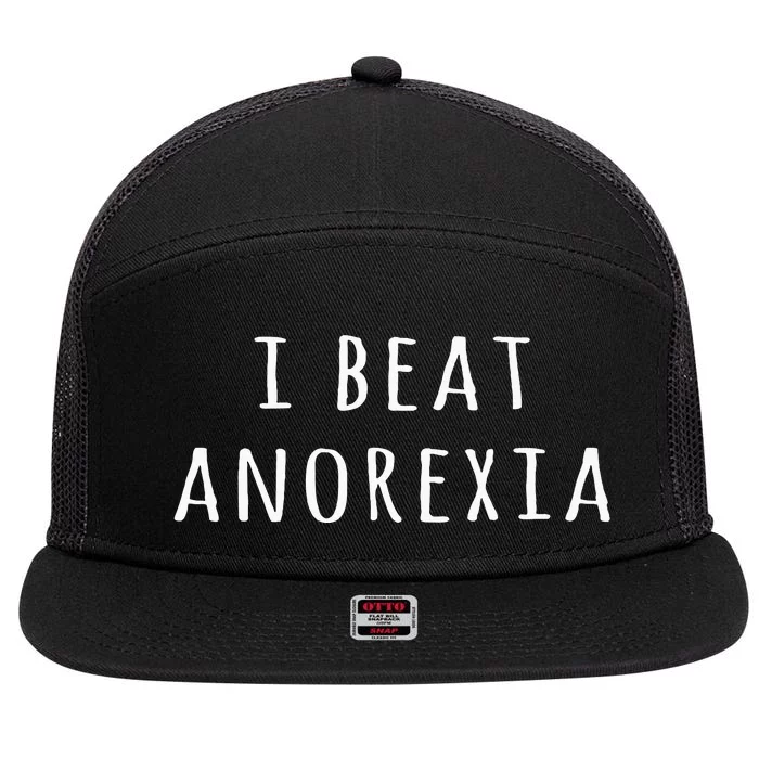 I Beat Anorexia 7 Panel Mesh Trucker Snapback Hat