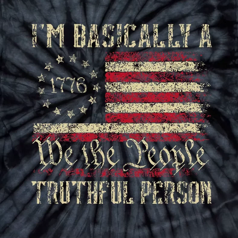 IM Basically A Truthful Person Us Flag Trump Vance 2024 Tie-Dye T-Shirt