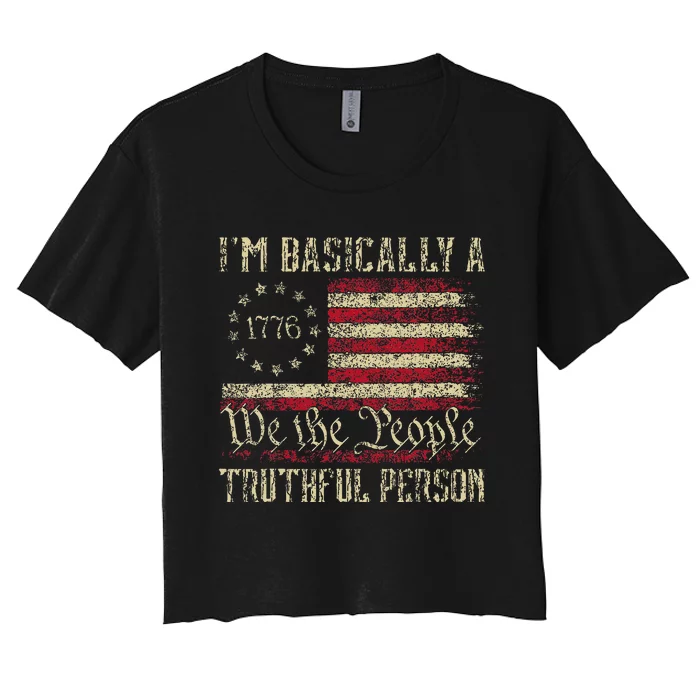 IM Basically A Truthful Person Us Flag Trump Vance 2024 Women's Crop Top Tee