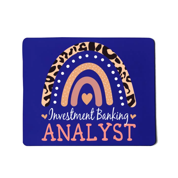 Investt Banking Analyst Leopard Rainbow Appreciation Gift Mousepad