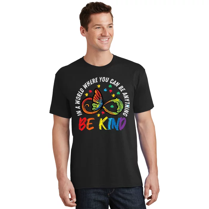 Infinity Butterfly Awareness Be Kind Autism T-Shirt