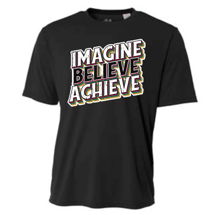 Imagine Believe Achieve Quote Vintage Cooling Performance Crew T-Shirt