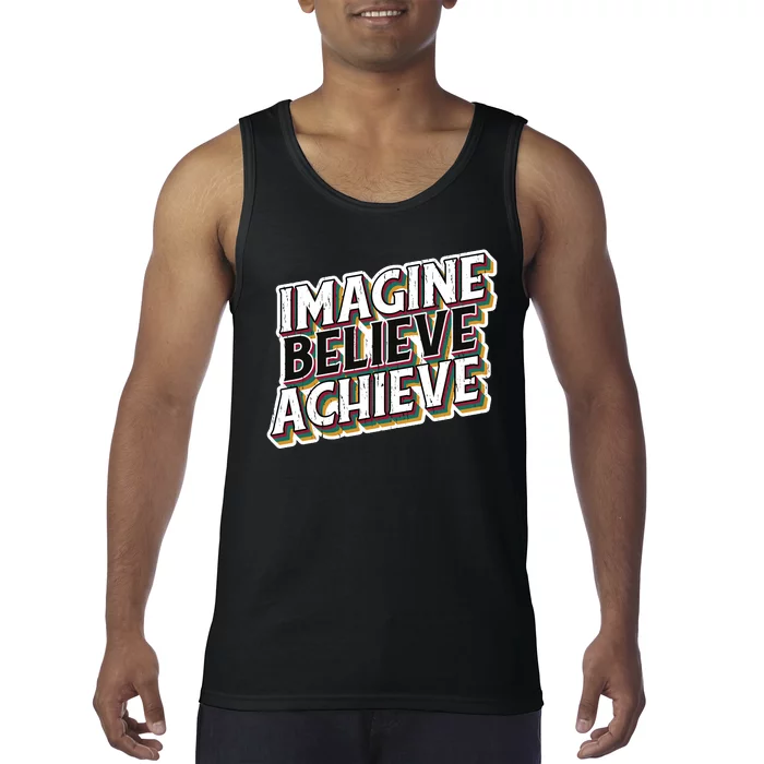 Imagine Believe Achieve Quote Vintage Tank Top