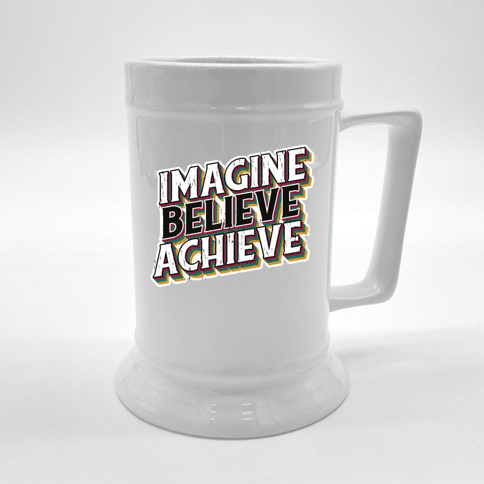 Imagine Believe Achieve Quote Vintage Front & Back Beer Stein