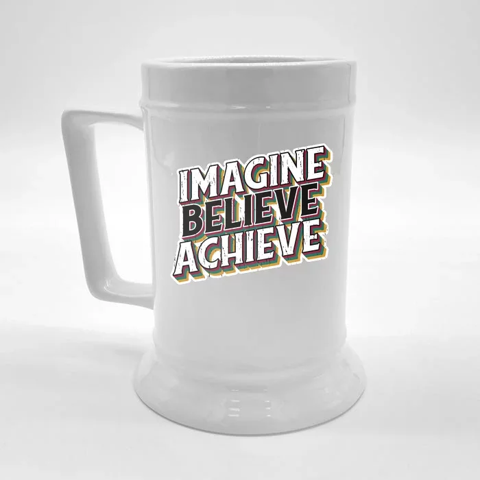 Imagine Believe Achieve Quote Vintage Front & Back Beer Stein