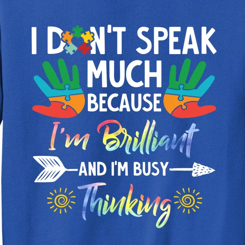 I'm Brilliant And Im Busy Thinking Puzzle Gift Autism Awareness Gift Sweatshirt