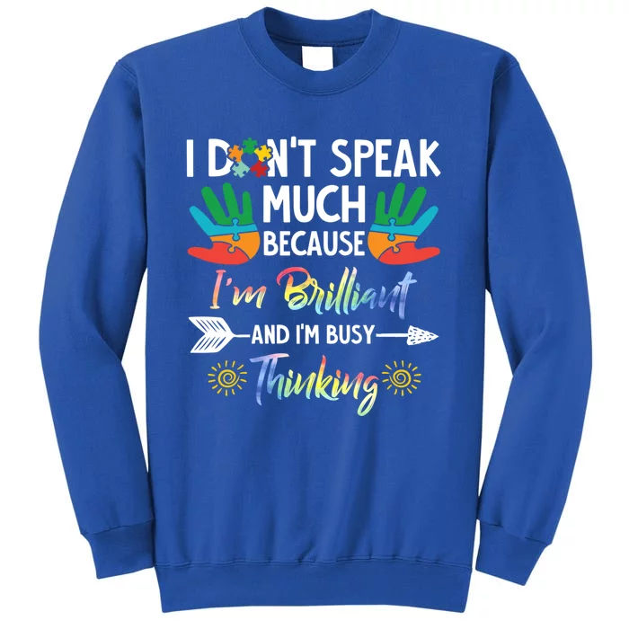 I'm Brilliant And Im Busy Thinking Puzzle Gift Autism Awareness Gift Sweatshirt