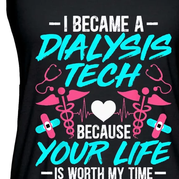 I Became A Dialysis Technician Hemodialysis Nephrology Tech Ladies Essential Flowy Tank