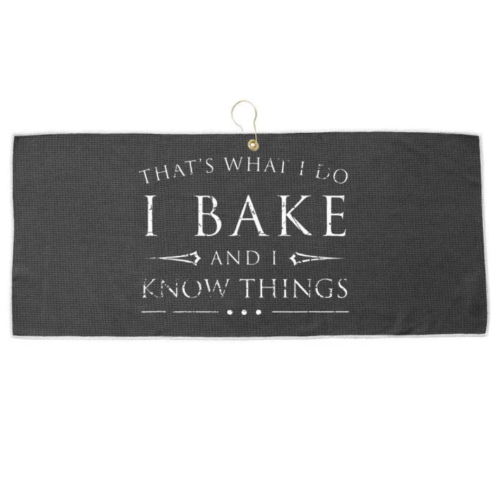 I Bake And I Know Things  Funny Baker Baking Gift Large Microfiber Waffle Golf Towel