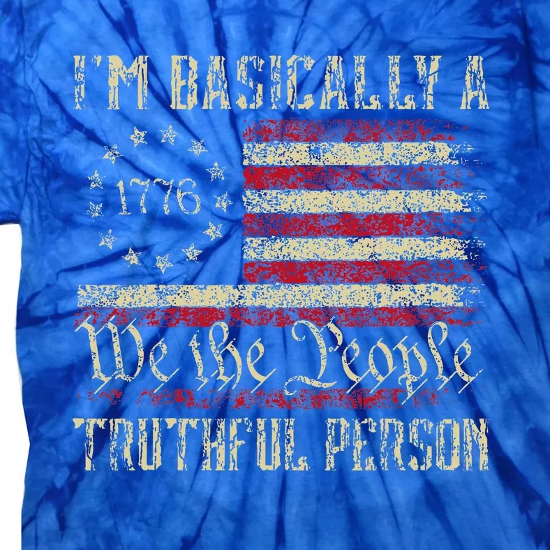 IM Basically A Truthful Person Us Flag Trump Vance 2024 Tie-Dye T-Shirt