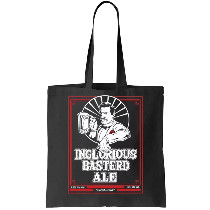 Inglorious Basterd Ale Tote Bag