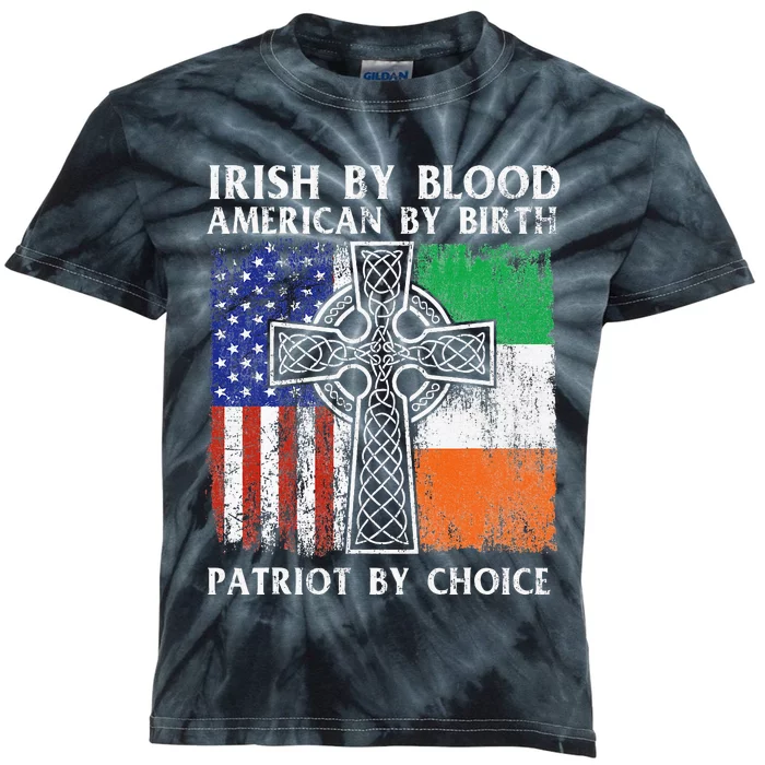 Irish By Blood American By Birth Patriot By Choice Ireland Kids Tie-Dye T-Shirt