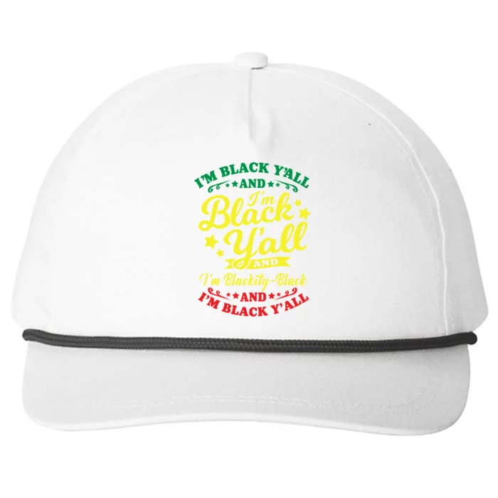 I'm Blackity Black African American Black Pride Great Gift Snapback Five-Panel Rope Hat