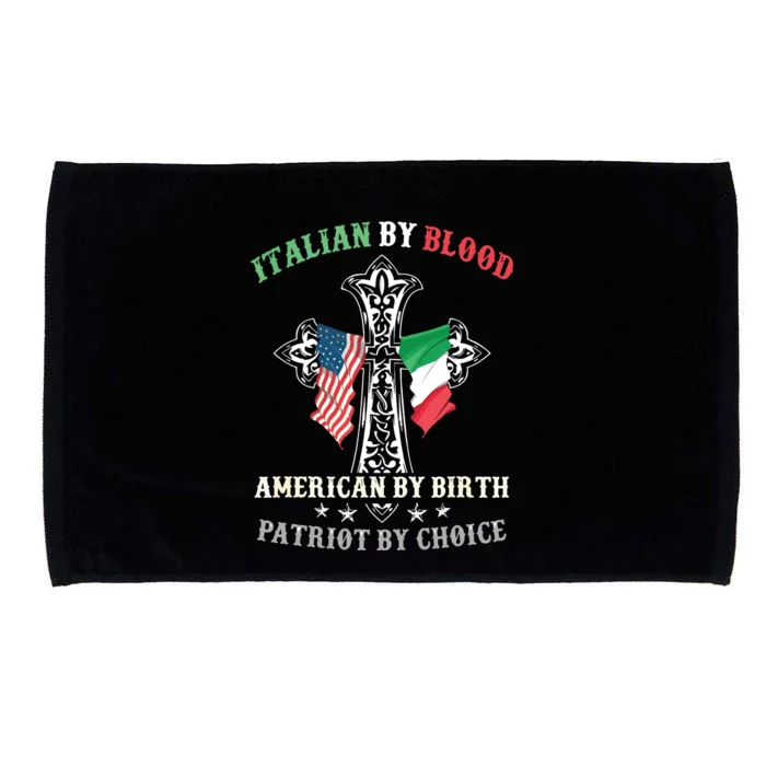 Italian By Blood American By Birth Patriot By Choice Cool Microfiber Hand Towel