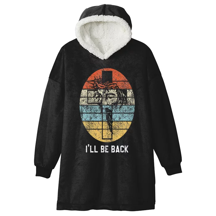 Ill Be Back Vintage Jesus Christian Hooded Wearable Blanket