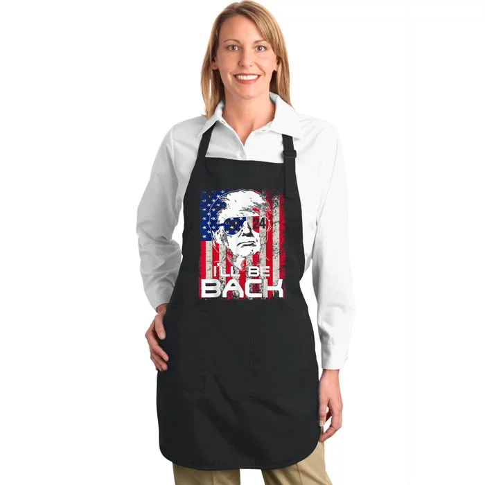 Ill Be Back Trump 2024 Vintage Donald Trump 4th Of July Full-Length Apron With Pocket