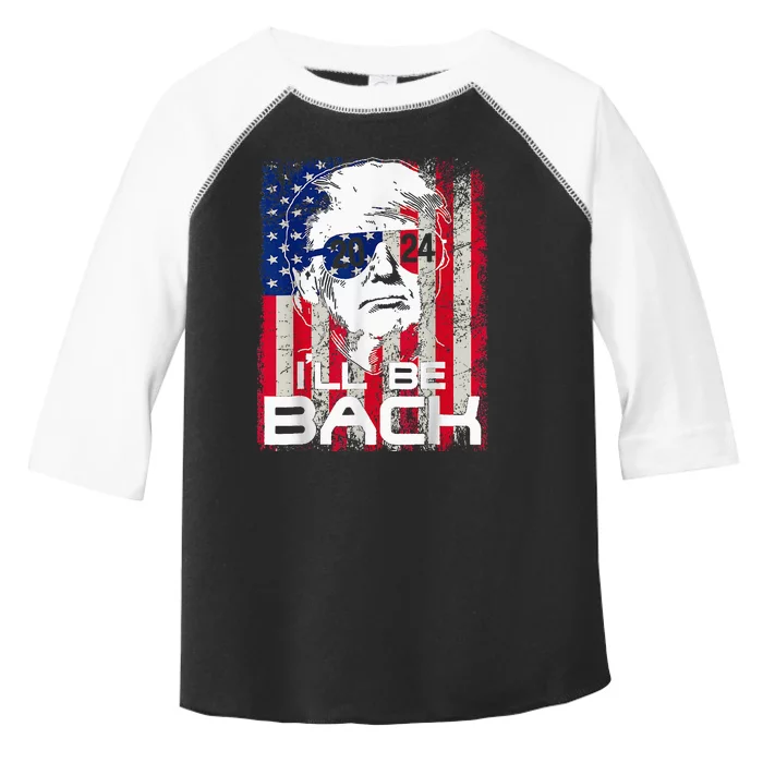 Ill Be Back Trump 2024 Vintage Donald Trump 4th Of July Toddler Fine Jersey T-Shirt