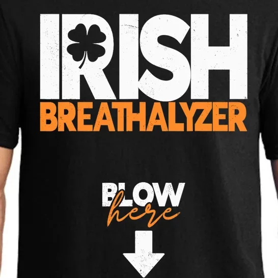 Irish Breathalyzer Blow Here Funny St Patricks Day Drinking Pajama Set