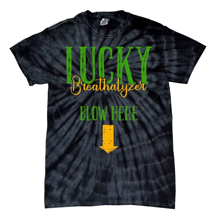 Irish Breathalyzer Blow Here Funny St. Patrick's Day Tie-Dye T-Shirt