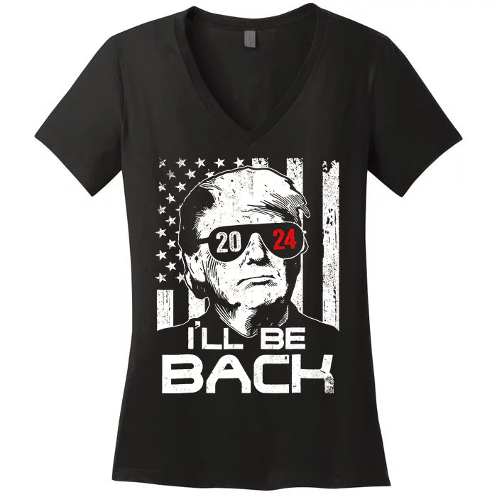 ILl Be Back Trump 2024 Vintage Donald Trump 4th Of July Women's V-Neck T-Shirt