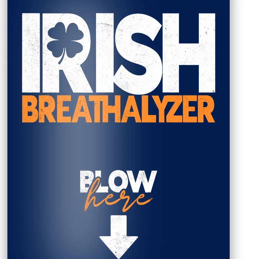 Irish Breathalyzer Blow Here Funny St Patricks Day Drinking Poster