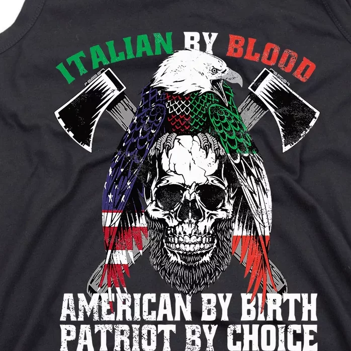 Italian By Blood American By Birth Patriot By Choice Eagle Tank Top