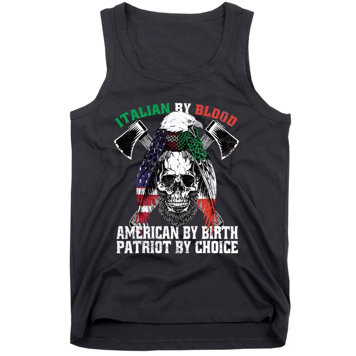 Italian By Blood American By Birth Patriot By Choice Eagle Tank Top