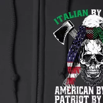 Italian By Blood American By Birth Patriot By Choice Eagle Full Zip Hoodie