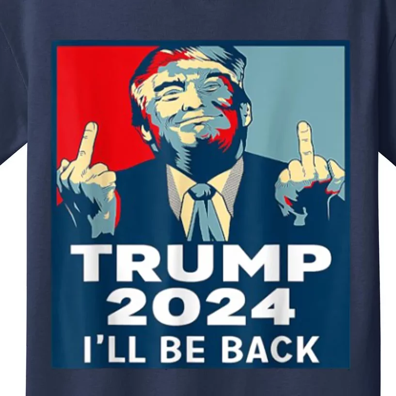 ILl Be Back Trump 2024 Vintage Donald Trump 4th Of July Kids T-Shirt