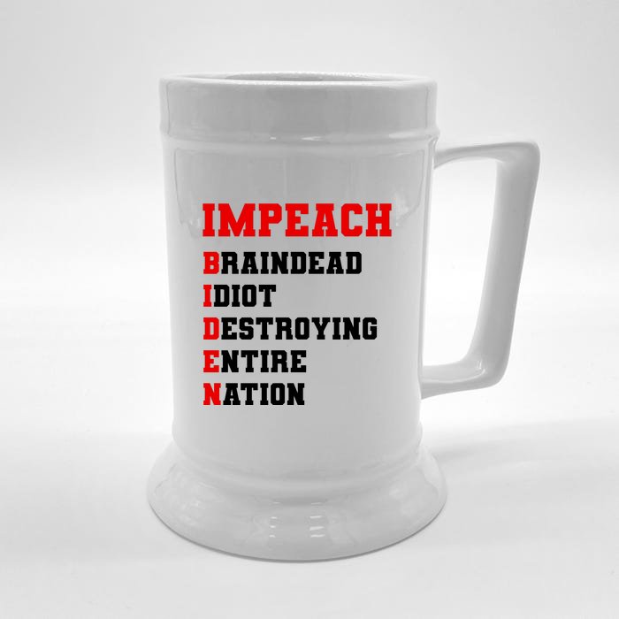 Impeach Biden Braindead Idiot Anti Joe Biden Front & Back Beer Stein