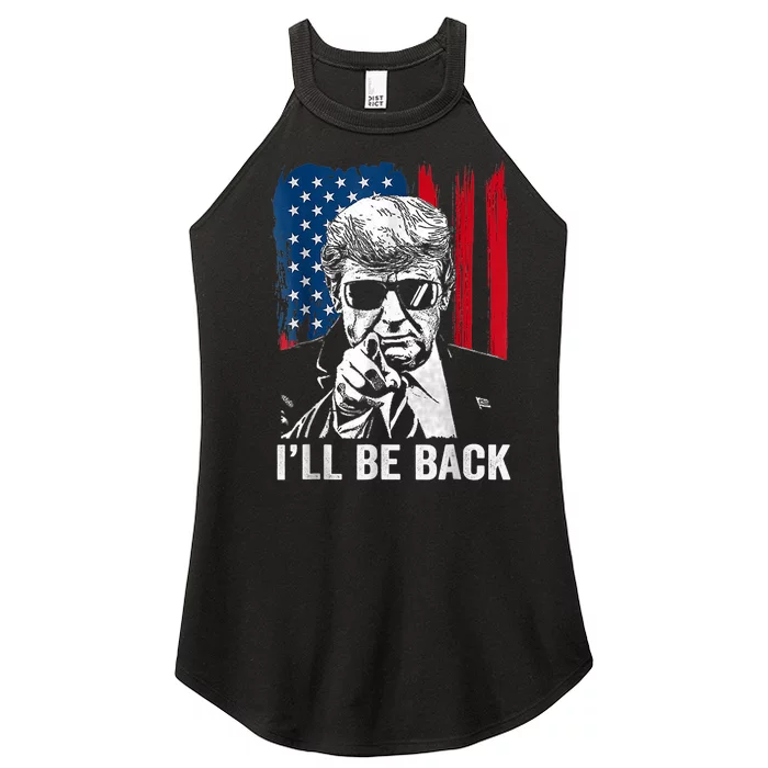 Ill Be Back Trump 2024 Patriotic 4th Of July American Flag Women’s Perfect Tri Rocker Tank