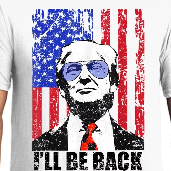 I’Ll Be Back Funny Quote Trump 2024 July 4th Pajama Set