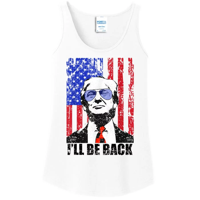 I’Ll Be Back Funny Quote Trump 2024 July 4th Ladies Essential Tank