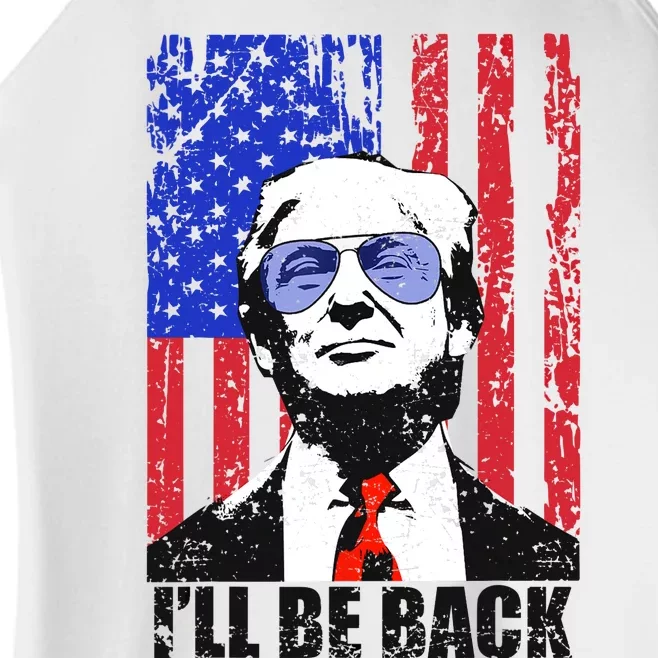 I’ll Be Back Funny Quote Trump 2024 July 4th Gift Women’s Perfect Tri Rocker Tank