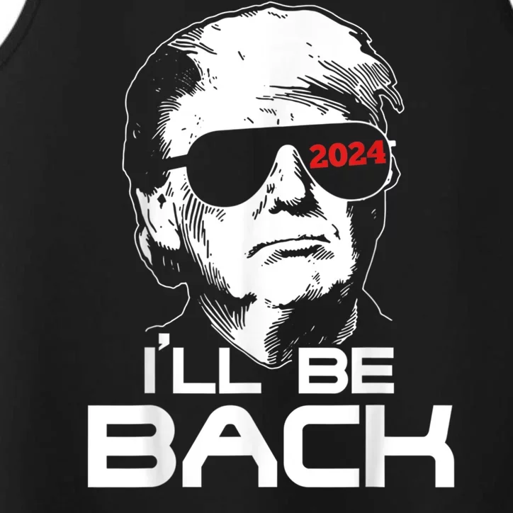 I'll Be Back Trump 2024 Performance Tank