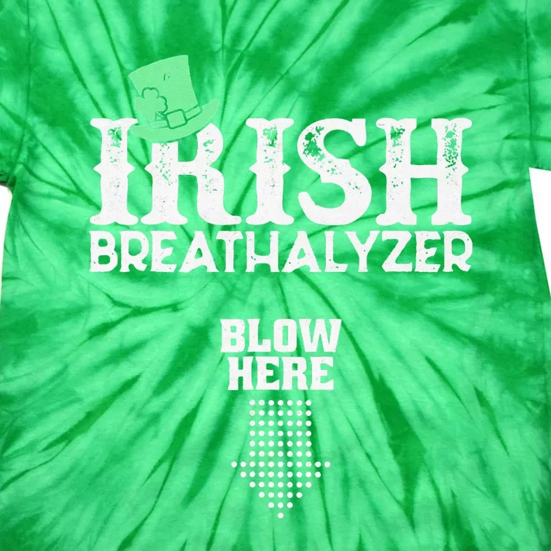 Irish Breathalyzer Blow Here St Patrick's Day Tie-Dye T-Shirt