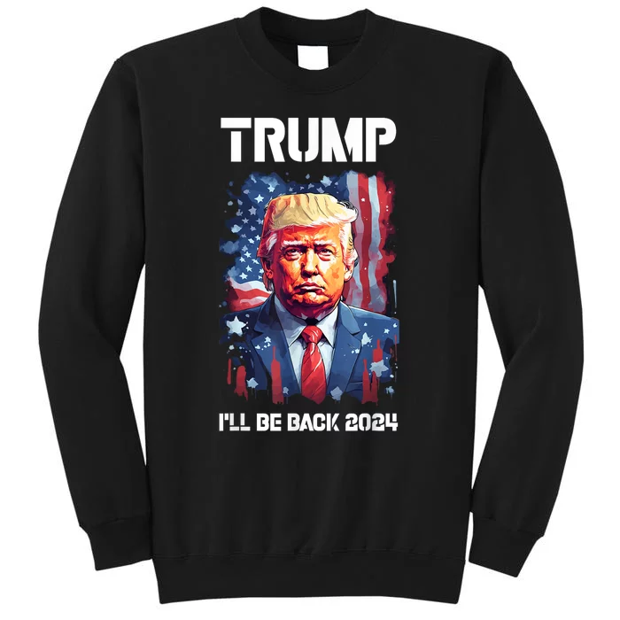 Ill Be Back Trump 2024 Vintage Donald Trump 4th Of July Sweatshirt