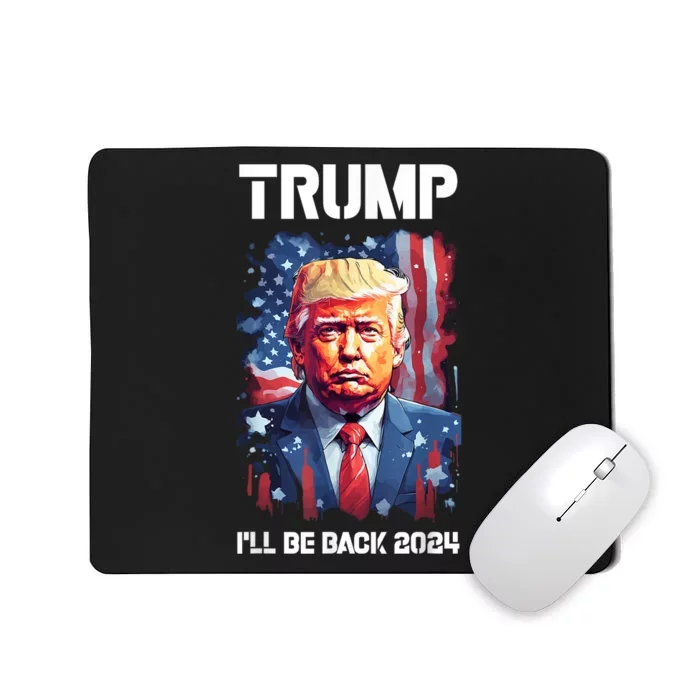 Ill Be Back Trump 2024 Vintage Donald Trump 4th Of July Mousepad