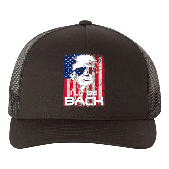 Ill Be Back Trump 2024 Vintage Donald Trump 4th Of July Yupoong Adult 5-Panel Trucker Hat