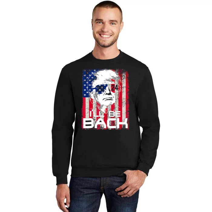 Ill Be Back Trump 2024 Vintage Donald Trump 4th Of July Sweatshirt