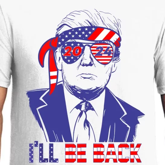 Ill Be Back Trump 2024 Patriotic 4th Of July American Flag Pajama Set