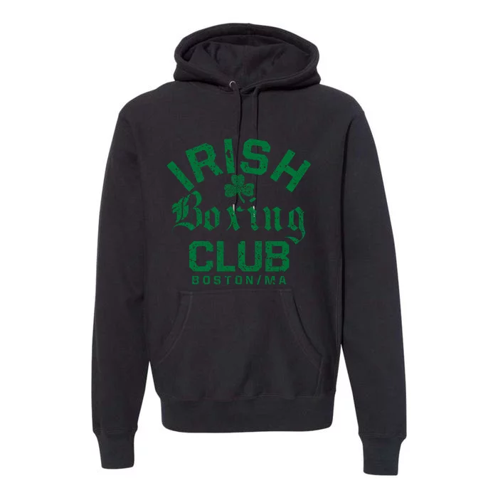 Irish Boxing Club Boston Massachusetts Funny Gift Premium Hoodie