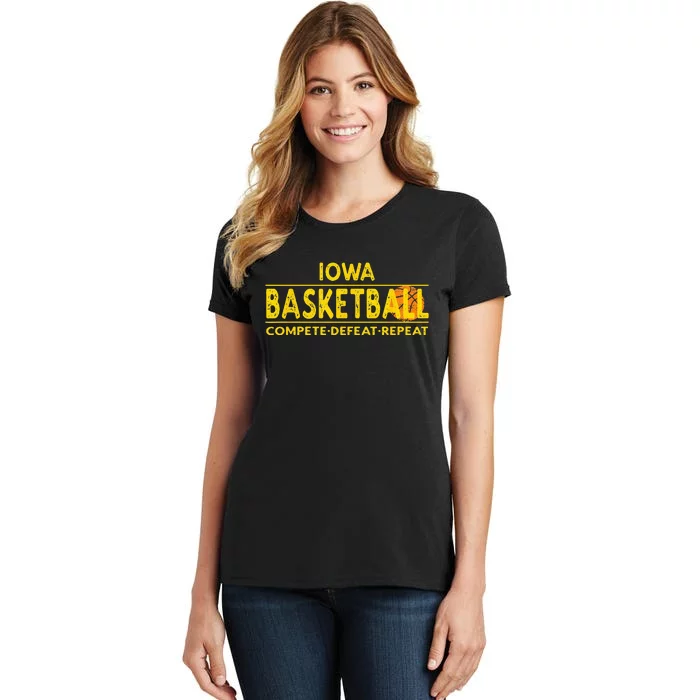 Iowa Basketball Compete Defeat Repeat Women's T-Shirt