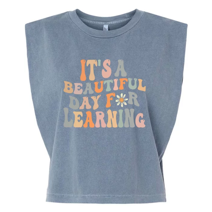 Its Beautiful Day For Learning Retro Teacher Students Women Garment-Dyed Women's Muscle Tee