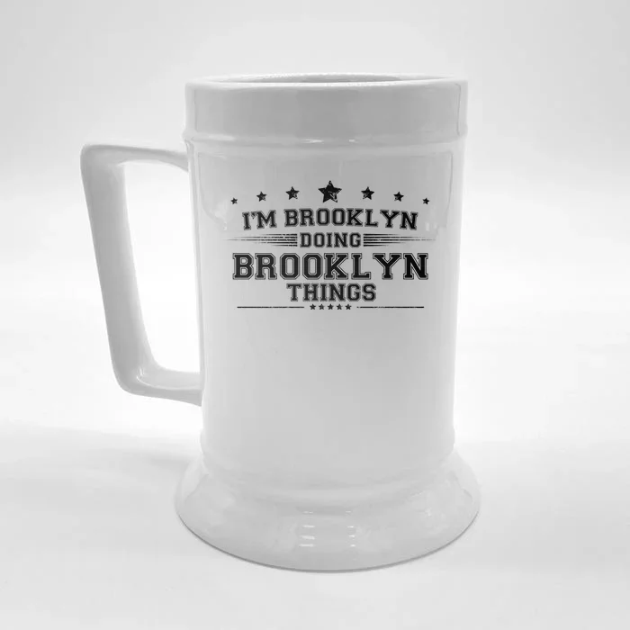 Im Brooklyn Doing Brooklyn Things Front & Back Beer Stein