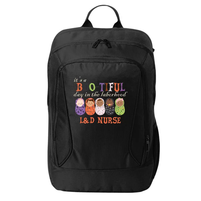 ItS Bootiful Day In The Laborhood L&D Nurse Halloween City Backpack